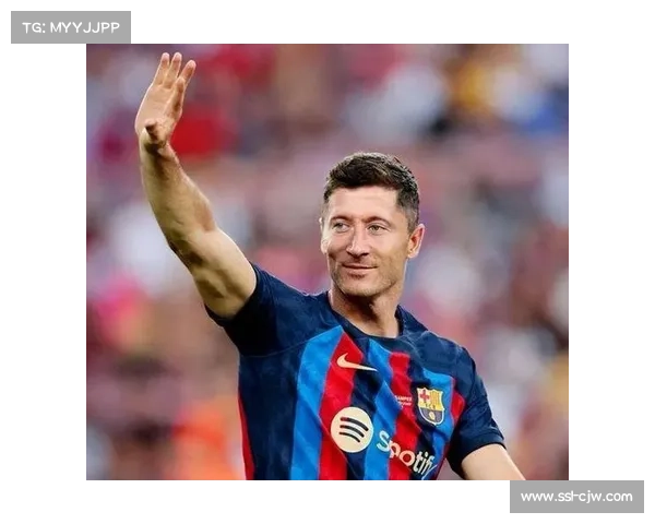 老将莱万破门纪录延续，年龄与状态平衡的艺术